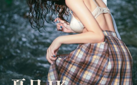 夏日JK,清凉潺潺 夏天 JK 女生 写真 森系 湿身 山林&YiTuYu艺图语